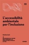Christina Conti - L' accessibilità ambientale per l'inclusione