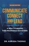 Karissa Thomas - Communicate, Connect, and Lead