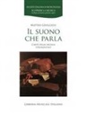 Matteo Giuggioli - Il suono che parla. L'arte della musica strumentale