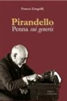 Franco Zangrilli - Pirandello. Penna sui generis