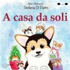 Stefania Di Pietro - A casa da soli