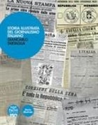 Giancarlo Tartaglia - Storia illustrata del giornalismo italiano