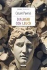 Cesare Pavese - Dialoghi con Leucò