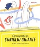 Cristiana Valentini, Gemma Palacio - C'era una volta un coniglio gigante