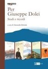 Alessandra Schininà - Per Giuseppe Dolei. Studi e ricordi