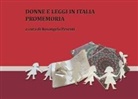 Rosangela Pesenti - Donne e leggi in Italia. Un promemoria