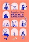 Raffaella Falco - Non sai mai chi ti metti in casa