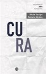 Nicole Janigro, Romano Màdera - Cura. Per sé e per il mondo