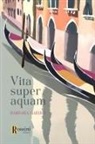 Barbara Marugo - Vita super aquam