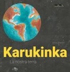 Erica Silvestri - Karukinka. La nostra terra
