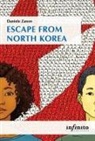 Daniele Zanon - Escape from North Korea
