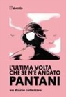 Lorenzo Miola, Filippo Cauz, Gino Cervi - L' ultima volta che se ne è andato Pantani