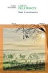 Carlo Fortunato - L' orto delle erbacce. Note di etnobotanica