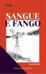 Paolo Moretti - Sangue e fango