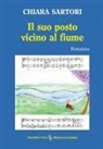 Chiara Sartori, Antonio Seracini - Il suo posto vicino al fiume