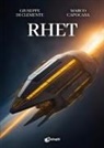 Marco Capocasa, Giuseppe Di Clemente - Rhet
