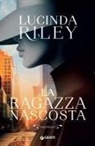 Lucinda Riley - La ragazza nascosta