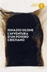 Ignazio Silone - L' avventura d'un povero cristiano