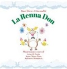 Rosa Maria A. Giovanditti, Luisa Di Nauta, Salvatore Mandunzio, Anna Chiara Testa - La renna Don