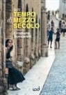 Cristiana Buccarelli - Un tempo di mezzo secolo