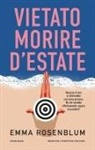 Emma Rosenblum - Vietato morire d'estate