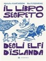 Hjörleifur Hjartarson, Ran Flygenring - Il libro segreto degli elfi d'Islanda