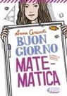 Anna Cerasoli, Alessandro Baronciani - Buongiorno, matematica
