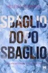 Helena Hunting - Sbaglio dopo sbaglio