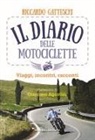 Riccardo Gatteschi - Il diario delle motociclette