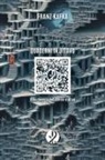 Franz Kafka - Quaderni in ottavo. Alla ricerca del senso e di sé