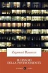 Zygmunt Bauman - Il disagio della postmodernità