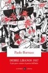 Paolo Borruso - Debre Libanos 1937. Il più grave crimine di guerra dell'Italia