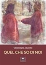 Vincenzo Adamo - Quel che so di noi