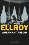James Ellroy - American Tabloid