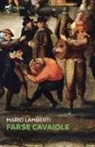 Mario Lamberti - Farse cavaiole