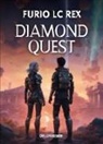 Furio Lc Rex - Diamond Quest