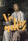 Antonio Ernesto Denunzio, Giuseppe Porzio, Daniel Sobrino Ralston - Velázquez. Un segno grandioso