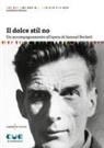 Gabriele Frasca - Il dolce stil no. Un accompagnamento all'opera di Samuel Beckett