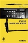 Salvo Barone - L' uomo senza una scarpa