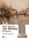 Antonio V. Gelormini - Le stele daunie e il De Nittis del Gargano