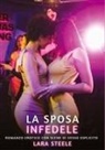 Lara Steele - La Sposa Infedele