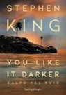 Stephen King - You like it darker. Salto nel buio