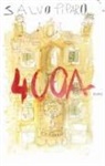Salvo Piparo - 400Anni. Il Festino di Santa Rosalia fra tradizione, devozione e futuro