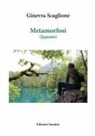 Ginevra Scaglione - Metamorfosi