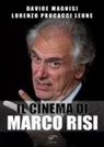 Davide Magnisi, Lorenzo Procacci Leone - Il cinema di Marco Risi