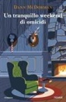 Dann McDorman - Un tranquillo weekend di omicidi