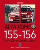 Sergio Limone, Sergio Remondino - Alfa Romeo 155-156. DTM-Superturismo-S2000. Ediz. italiana e inglese