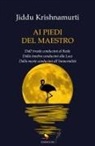 Jiddu Krishnamurti - Ai piedi del maestro