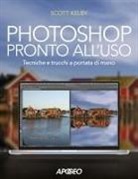 Scott Kelby - Photoshop pronto all'uso. Tecniche e trucchi a portata di mano