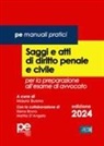 Mauro Buono - Saggi e atti di diritto penale e civile. Per la preparazione all'esame di avvocato 2024